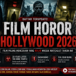 Film Horor Hollywood 2026 menampilkan daftar film horor terbaru seperti Obsession, 28 Years Later: The Bone Temple, Backrooms, Evil Dead Burn, dan The Mummy.