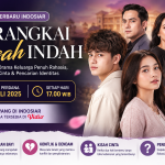 Banner sinetron Merangkai Kisah Indah lengkap dengan jadwal tayang perdana 14 Juli 2025 di Indosiar, sinopsis, dan para pemeran utama.